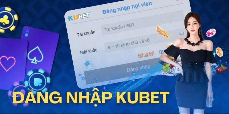 Hướng Dẫn Đăng Nhập Kubet: Lưu Ý Cần Biết 2025 1 Đăng nhập Kubet