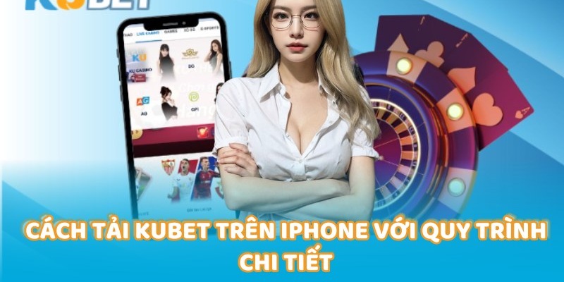 Tải App Kubet: Cách Cài Đặt Và Khắc Phục Sự Cố 2025 3 Hướng dẫn tải app Kubet về iOS